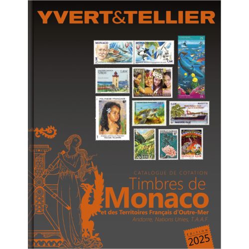 NOUVEAUTE  - Catalogue Timbres de Monaco et territoires d'Outre-Mer 2025